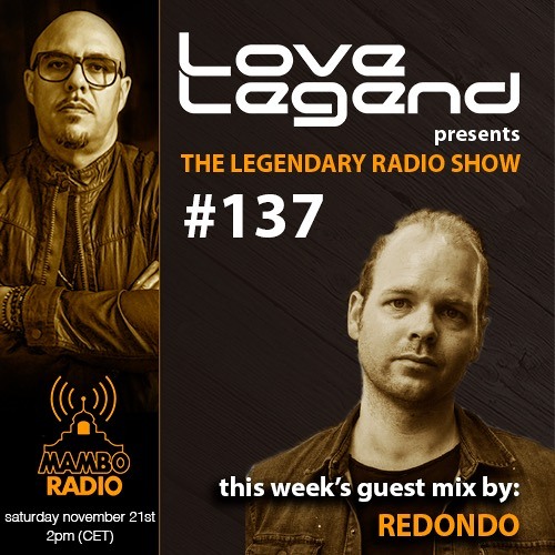 The Legendary Radio Show (21-11-2020) - Guest Redondo