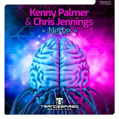 Kenny Palmer & Chris Jennings - Nerve (Extended Mix) #TR150 Preview
