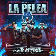 La Pelea Remix J King  Maximan Ft Cosculluela  J Alvarez