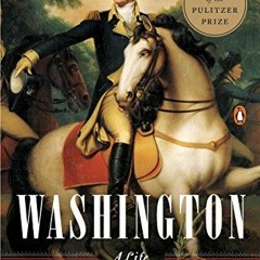 ( YOZ ) Washington: A Life by  Ron Chernow ( H3H )