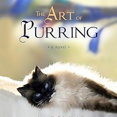 ^Pdf^ The Dalai Lama's Cat and the Art of Purring Written  David Michie (Author)  [*Full_Online]