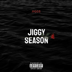 Jiggy Season