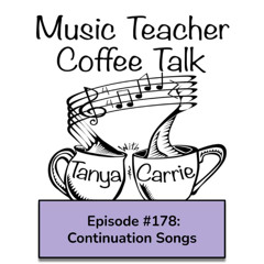 MTCT #178: Continuation Songs
