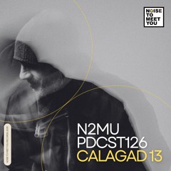 N2MU PDCST126 - Calagad 13
