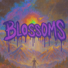 BLOSSOMS