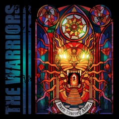 The Warriors "Shock And Awe"