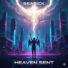 Heaven Sent (Produced By Dee B) ((Chopped By (seasick))