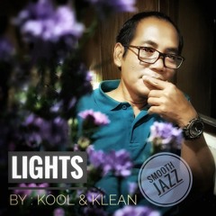 Lights - Kool & Klean - Smoothjazz Loft