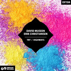 David Museen, Erik Christiansen - Highways (Original Mix)