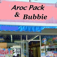 Arocpack & Bubbie