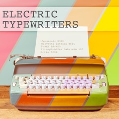 Electric Typewriters - Preview