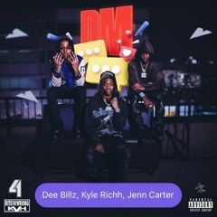 DM (feat. Kyle Richh & Jenn Carter)