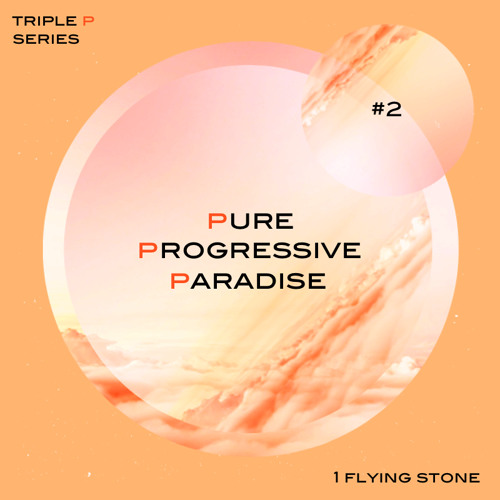 Pure Progressive Paradise #2 (Triple P Series)