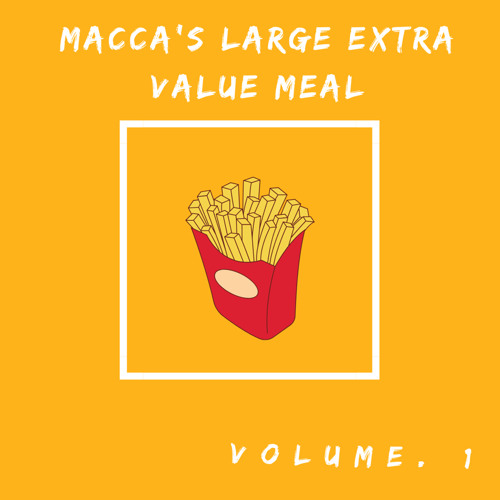 MACCA'S LARGE EXTRA VALUE MEAL - VOL 1.