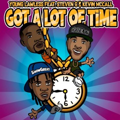 Got A Lot of Time (feat. Steven G. & Kevin McCall)