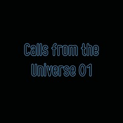 Calls from the Universe <3 Ish Anja