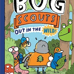 ❤ PDF_ Out in the Wild!: A Graphix Chapters Book (Bug Scouts #1) read