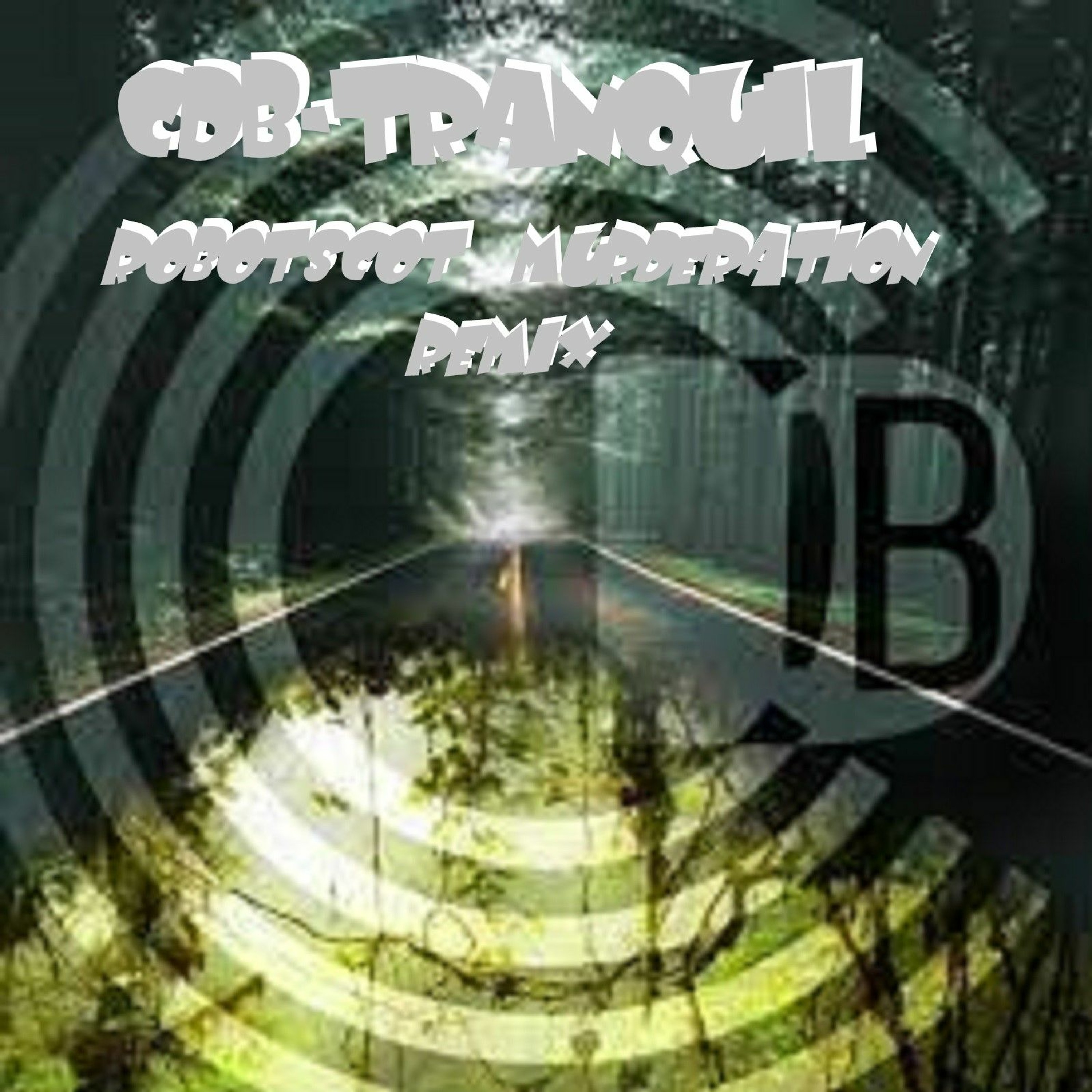 Cdb - Tranquil Robotscot Murderation Remix- episode artwork
