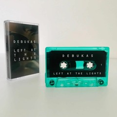 Left At The Lights - Limited edition cassette & digital - Bandcamp exclusive