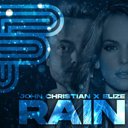 John Christian X Elize - Rain
