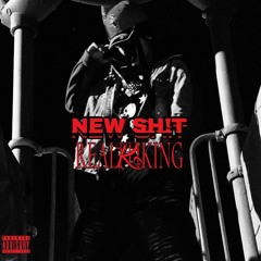 NEW SH!T