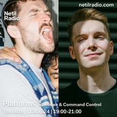Netil Radio 08-02-24 (Robek & Command Control)