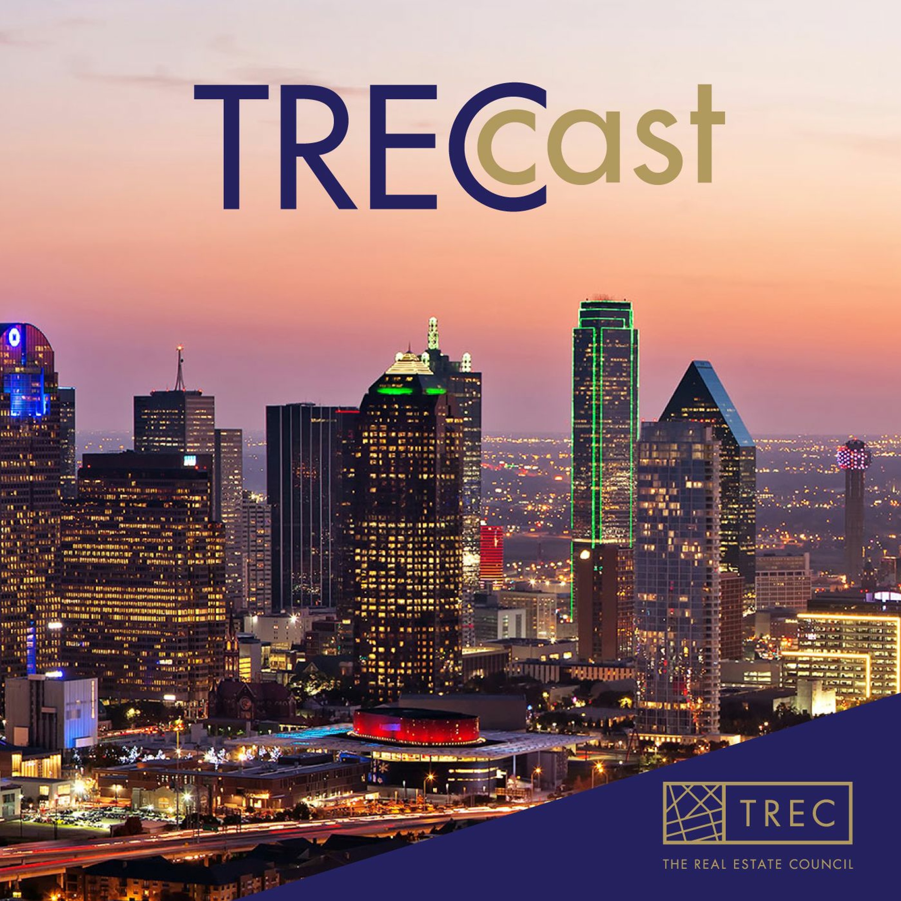 TREC Leaders on the State of the CRE Industry