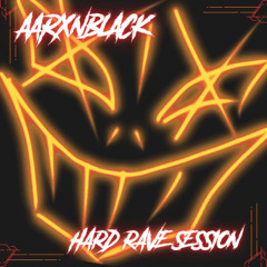 HARD RAVE SESSION