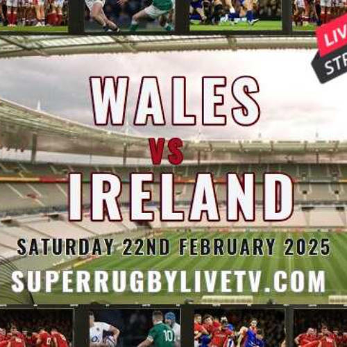 Stream *((live))* Ireland vs Wales Six Nations Rugby Live Stream 2025 ...