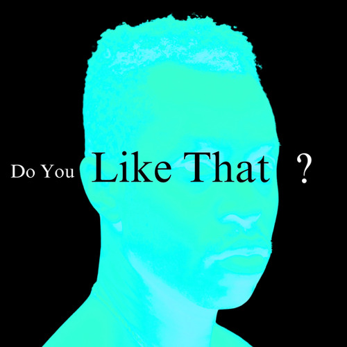 Do You Like That? (feat. Alfred Banks & THEBROSFRESH)