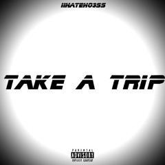 take a trip(prod.0choo)