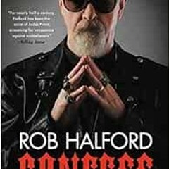 GET EBOOK 📕 Confess: The Autobiography by Rob Halford EBOOK EPUB KINDLE PDF