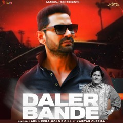 Daler Bande (feat. Kartar Cheema)