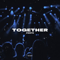 Porte - Together