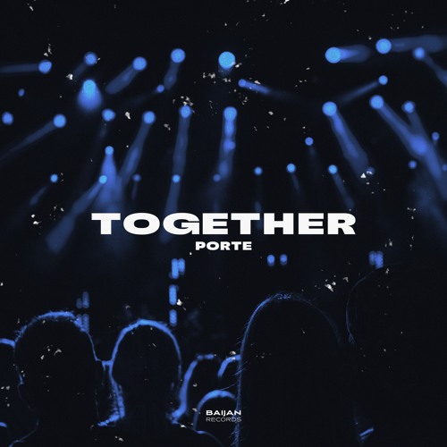 Porte - Together