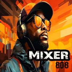 Mixer 808