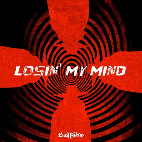LOSIN' MY MIND