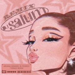 ARIANA EN PERREO - SALUM REMIX