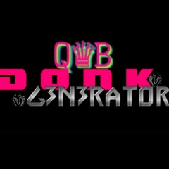 D0NKGENERATOR - QB REMIX
