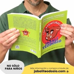 Entrevista  -  José Manuel Dominguez - Las Aventuras del Jabalí Teodosio