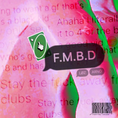 F.M.B.D (EXTENDED MIX)