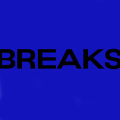 Breaks (demo)
