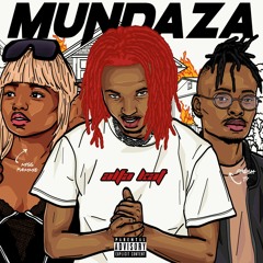Mundaza (feat. Fresh Ty, Mickey Mish, Miss Pammie & Mustbedubz)