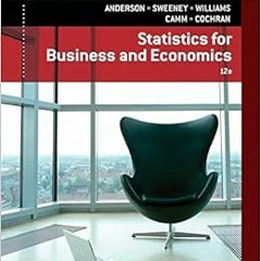 ACCESS [EBOOK EPUB KINDLE PDF] Statistics for Business & Economics, Revised by David R. Anderson,Den