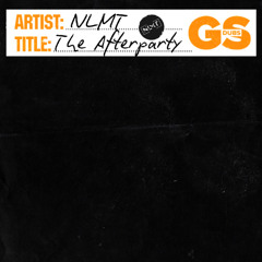 NLMT - The Afterparty