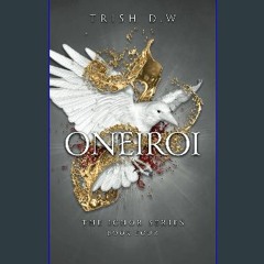 PDF [READ] 💖 Oneiroi (Ichor Series) get [PDF]