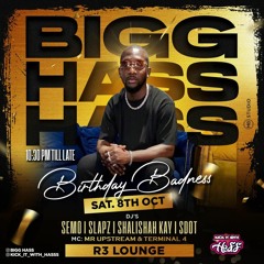 DJ Semo b2b Terminal 4, Mad J, Kundi Ent [BIG HASS BDAY SET 2022]