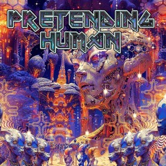 Pretending Human-Promo-set.