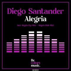 Diego Santander - Alegria (Original Mix)