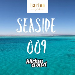 Seaside 009 [Funk + Disco Edition live @Barten]
